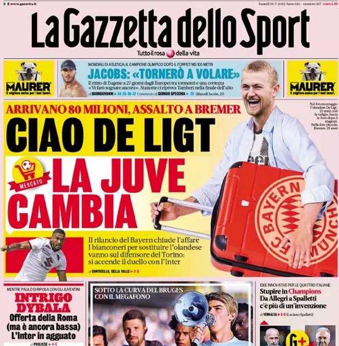 Gazzetta - Ciao De Ligt, la Juve cambia