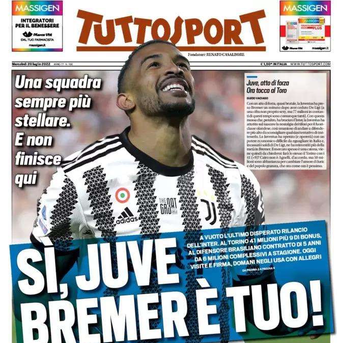 Tuttosport - Juve, Bremer e’ tuo