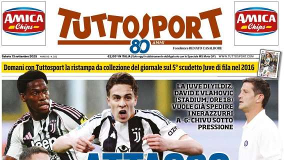 Tuttosport - Attacco all’Inter