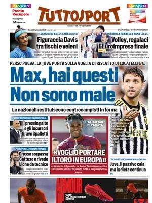 Tuttosport - Max hai questi, non sono male 