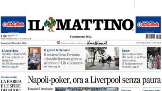 Il Mattino - Napoli poker ed a meno otto dalla Juve  