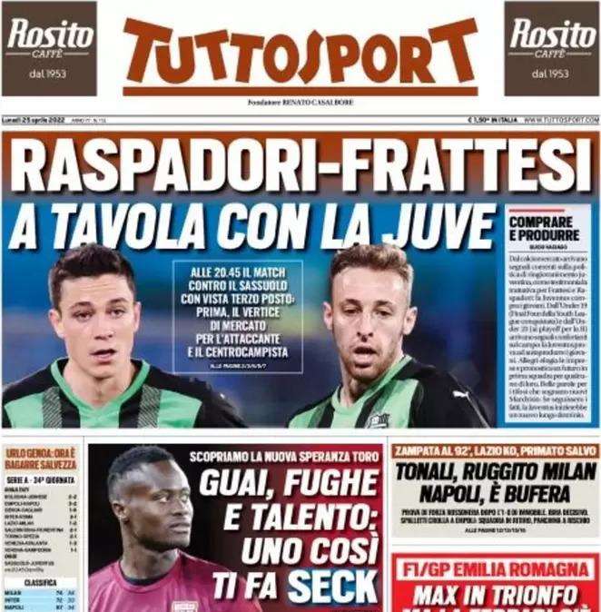 Tuttosport - Raspadori e Frattesi, a tavola con la Juve