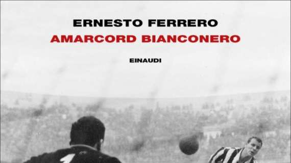 RMC Sport - Domani alle 13:00 Ernesto Ferrero e il suo "Amarcord bianconero" a "La banda del book"