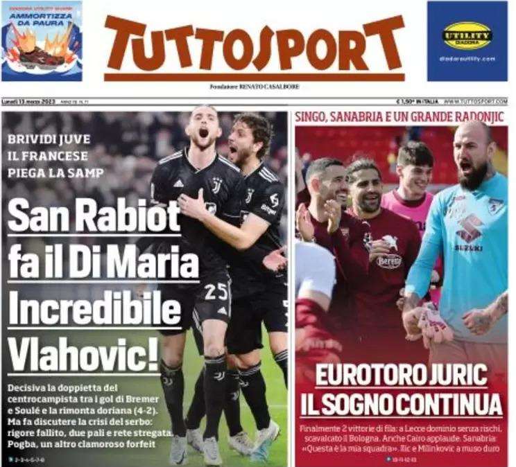 Tuttosport - San Rabiot fa il Di Maria