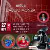Unica Calcio Monza: con noi “La Mitica” e la blogger biancorossa 