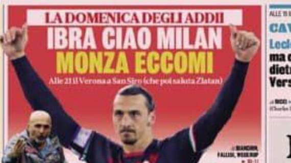 Che apertura della Gazzetta: "Ibra, ciao Milan: Monza eccomi"
