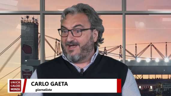 Carlo Gaeta: "Ultimi due mesi del Monza da squadra bollita perchè ..."