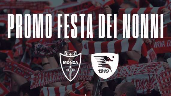 Festa dei Nonni 2023: la promozione per il match Monza-Salernitana 