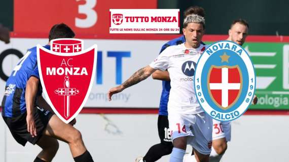  Monza-Novara 5-0, doppi Valoti e Ciurria e primo squillo di Caprari. Buon test per la banda di Stroppa