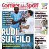 PRIMA PAGINA - Corriere dello Sport: “Rudi sul filo”