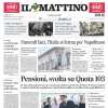 PRIMA PAGINA - Il Mattino: “Si ferma Juan Jesus: la difesa di scorta a Bologna”