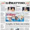 PRIMA PAGINA - Il Mattino: "Volare"