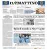 Il Mattino: "Tornano i nostri per risalire in vetta"