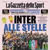 PRIMA PAGINA - Gazzetta: "Inter alle stelle"