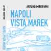 È uscito ‘Napoli Vista Marek’: oggi la presentazione a Portici del libro di Arturo Minervini su Hamsik