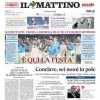 Il Mattino: "È qui la festa"