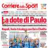 PRIMA PAGINA - CdS: "Napoli, festa tricolore con Osi e Cholito"