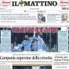 Il Mattino - Infortuni e condizione non al top: "Napoli, serve il cuore"