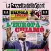 Gazzetta dello Sport: "L'Europa chiamò. Milan, diavolo di un Lukaku"