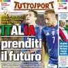 Tuttosport: "Italia prenditi il futuro"
