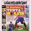 PRIMA PAGINA - La Gazzetta dello Sport: "Il Diavolo tenta Morata"