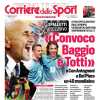 PRIMA PAGINA - Cds apre con le parole di Spalletti: "Convoco Baggio e Totti"
