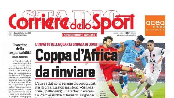 PRIMA PAGINA - Corriere dello Sport:  “Inter contro Inter”