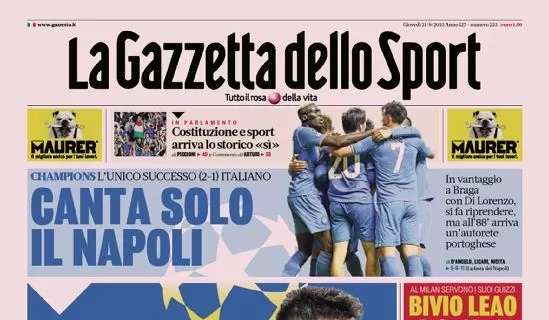 PRIMA PAGINA - Gazzetta: "Canta solo il Napoli"