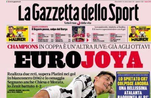 PRIMA PAGINA - Gazzetta esalta la Juve: "EuroJoya"