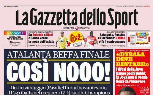 PRIMA PAGINA - Gazzetta dello Sport sull'Atalanta: "Così nooo!"