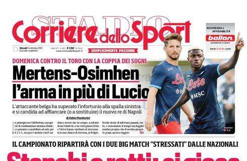 PRIMA PAGINA - CdS Campania: "Mertens-Osimhen, l'arma in più di Lucio"