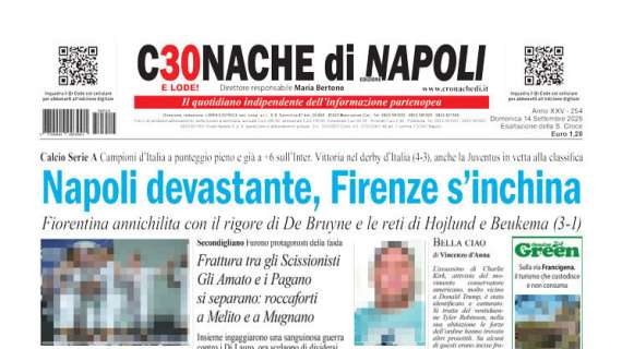 Cronache di Napoli titola: "Napoli devastante, Firenze s'inchina"