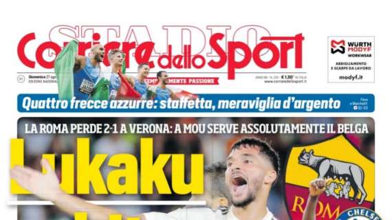 PRIMA PAGINA  - Cds: "Lukaku subito! Napoli, casa Scudetto"