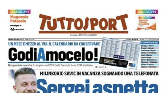 PRIMA PAGINA – Tuttosport: “Sergej aspetta solo la Juve”