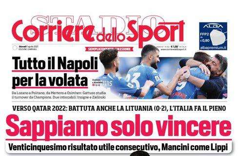 PRIMA PAGINA - CdS Campania: "Tutto il Napoli per la volata"