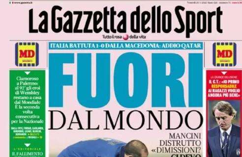 PRIMA PAGINA - Gazzetta: "Italia fuori dal mondo"