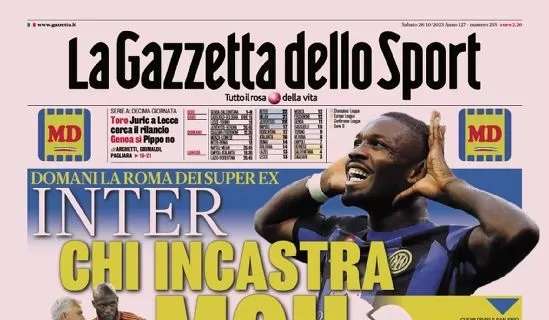 PRIMA PAGINA - Gazzetta dello Sport: "Inter, chi incastra Mou"