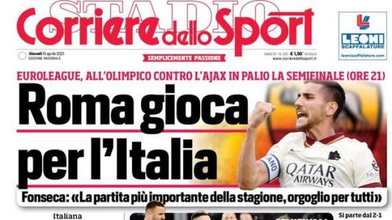 PRIMA PAGINA - CdS: "Roma gioca per l'Italia"