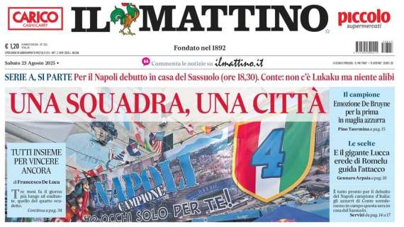 Il Mattino in prima pagina: "Una squadra, una città"