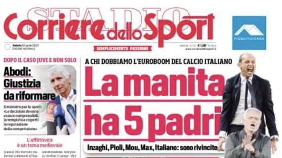 PRIMA PAGINA - Corriere dello Sport: “La manita ha 5 padri”