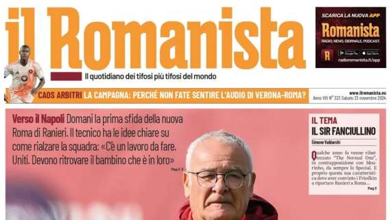 Il Romanista spinge la Roma verso Napoli: "In piedi"