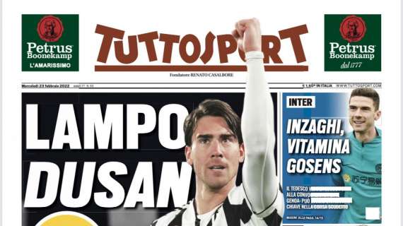 PRIMA PAGINA - Tuttosport: "Lampo Dusan"