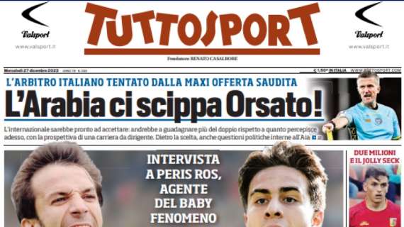 PRIMA PAGINA - Tuttosport: "L'Arabia Ci Scippa Orsato!"