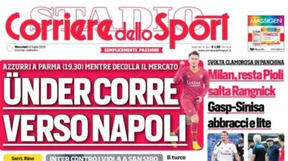 PRIMA PAGINA - CdS rivela: "Under corre verso Napoli"