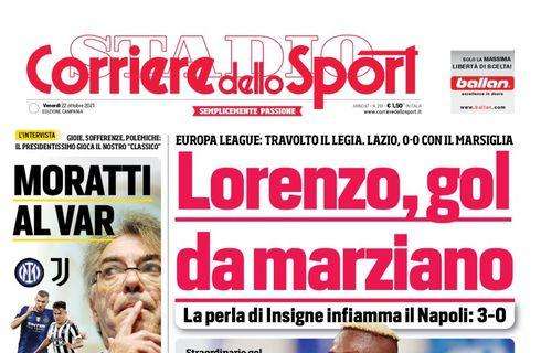 PRIMA PAGINA - CdS Campania: “Lorenzo, gol da marziano”