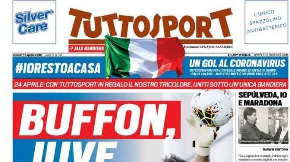 PRIMA PAGINA - Tuttosport: "Buffon, Juve per sempre"