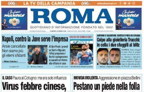 PRIMA PAGINA - Il Roma titola: "Napoli, contro la Juve serve l'impresa"