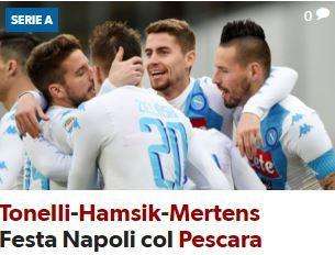 FOTO - CdS e il tris al Pescara: "Tonelli-Hamsik-Mertens, festa Napoli!"