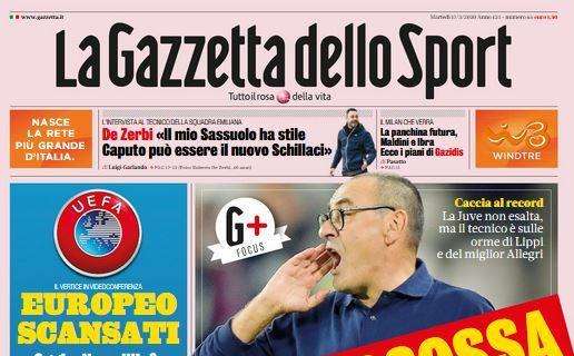 PRIMA PAGINA - Gazzetta: "Europeo, scansati. Sarriscossa"