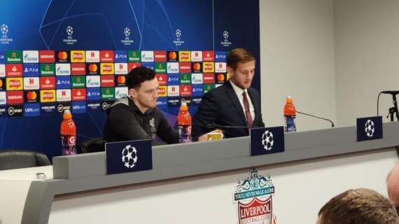 RILEGGI LIVE - Liverpool, Robertson: "Il Napoli vorrà prendersi la rivincita dell'anno scorso. Temo Ancelotti"